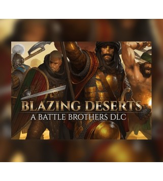 Battle Brothers - Blazing Deserts DLC Steam Key GLOBAL
